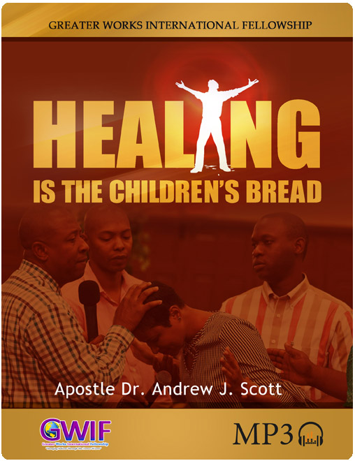 Healing is the Children's Bread